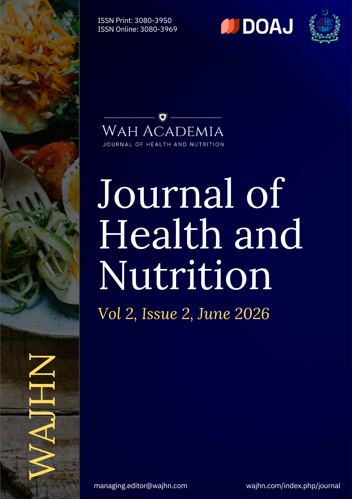 					View Vol. 2 No. 2 (2026): Wah Academia Journal of Health and Nutrition
				